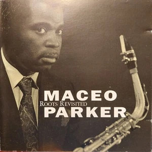 Maceo Parker : Roots Revisited - Audio CD - Picture 1 of 1