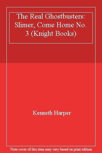 The Real Ghostbusters: Slimer, Come Home No. 3 (Knight Books) By Kenneth Harper - Image 1 of 1