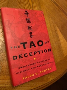 The Tao of Deception : Unorthodox Warfare in Historic and Modern China by Ralph - Imagen 1 de 4