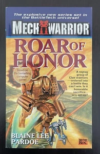 Mech Warrior - Roar of Honor - Blaine Lee Pardoe - 1999 - Like New Condition - Picture 1 of 2