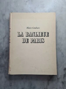 LA BANLIEUE DE PARIS di BLAISE CENDRARS - Picture 1 of 14