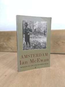 Amsterdam ~ By Ian McEwan ~ 1998 1st Edition ~ Jonathan Cape Paperback Edition - Imagen 1 de 8