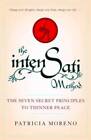 The Intensati Method: The Seven Secret Principles To Thinner Peace - Good