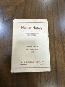 Nursing History in Brief by Minnie Goodnow 1944 WWII Era Nurse Textbook 7th Ed - Foto 1 di 4