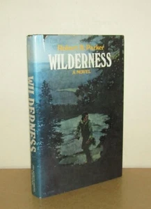 Robert B Parker - Wilderness - 1st/1st (1979 Delacorte Press First Edition DJ) - Picture 1 of 5