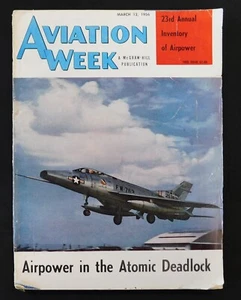 Aviation Week 1956 23rd Annual Inventory Of Airpower Magazine - Atomic Deadlock - Imagen 1 de 8