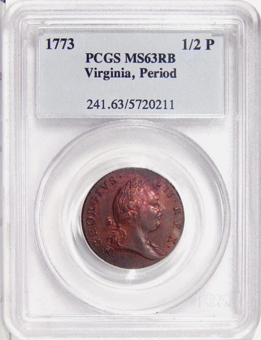 1773 1/2 P VIRGINIA, PERIOD PCGS MS 63 RB OLD HOLDER ~ NICE COLONIAL COPPER Cover