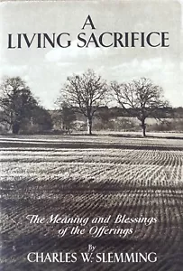 A Living Sacrifice Meaning Blessings of Offerings by Charles W Slemming Vintage - Picture 1 of 4