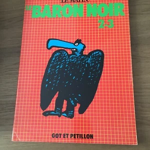 LE BARON NOIR - 2-3 - GOT ET PETILLON - EO 1981 !!!!!!!!!! - Imagen 1 de 2