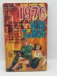 1976: The Year of Terror by George H. Smith (1961 1st printing) - Imagen 1 de 7