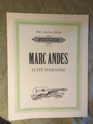 Marc Andes Suite Folklore For Classical Guitar Rare Sheet Music Book - Image 1 of 4