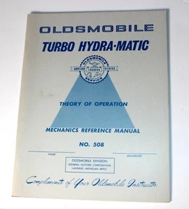1964 OLDSMOBILE TURBO HYDRA-MATIC TRANSMISSION THEORY OF OPERATION N0 508 - Foto 1 di 3