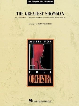 The Greatest Showman Medley for Concert Band & Orchestra – Score & Parts - Image 1 of 1