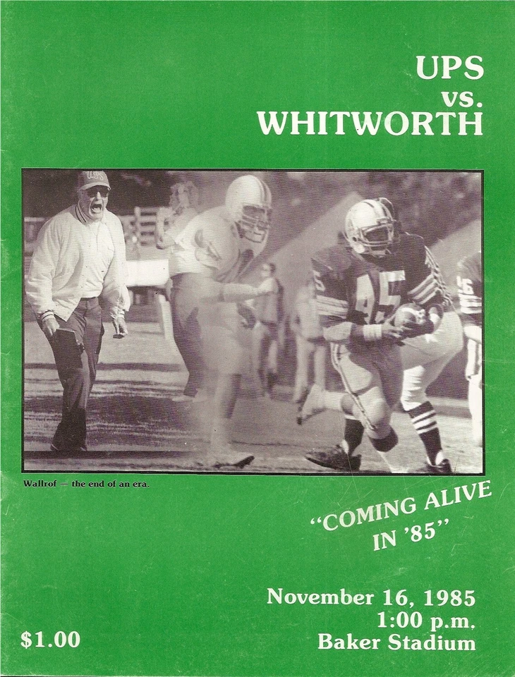 1985-11-16 Puget Sound UPS Loggers Vs Whitworth Football Program - Image 1 of 1