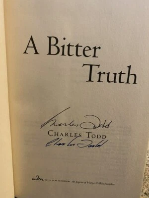 A Bitter Truth by Charles Todd Signed X 2! 1st Brand New Hardcover Bess Crawford - Image 1 of 4