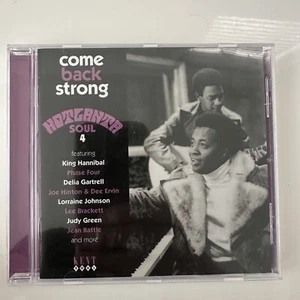 VARIOUS ARTISTS COME BACK STRONG HOTATLANTA SOUL 4 KING HANNIBAL ACE UK CD - Picture 1 of 2