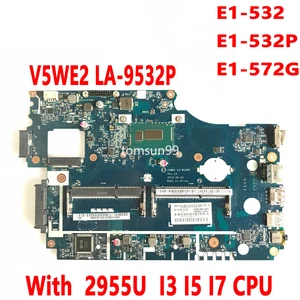 Placa madre LA-9532P CON CPU I3 I5 I7 para Acer Aspire E1-532 E1-532P E1-532P E1-572G - Imagen 1 de 4