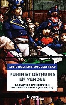 Punir et détruire en Vendée militaire: La justice de... | Livre | état très bon - Photo 1/2