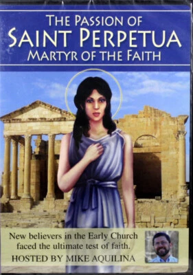 The Passion Of Saint Perpetua Martyr Of Faith NEW DVD Documentary Mike Aquilina - Image 1 of 2