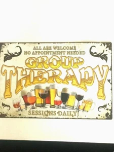 Vintage Metal Sign, Drinking as Group Therapy from the 50's, Humorous - Picture 1 of 7