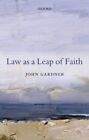 Prawo jako skok wiary : Eseje o prawie w ogóle, Oprawa miękka autorstwa Gardnera, Johna...