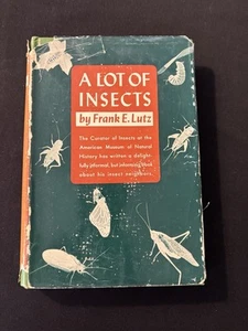 A Lot of Insects by Frank E. Lutz - HC 1941 - Imagen 1 de 13