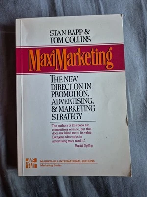 Maxi Marketing Stan Rapp Tom Collins The new direction in advertising 1st ed - Image 1 of 4