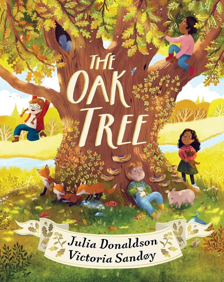 The Oak Tree: a dazzling, poetic picture book, by Julia Donaldson, author of Th - Image 1 of 1