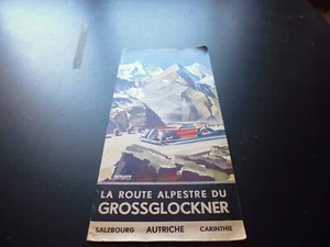Dépliant pub Guide plan Alpinisme ski montagne Grossglockner route Autriche - Imagen 1 de 6