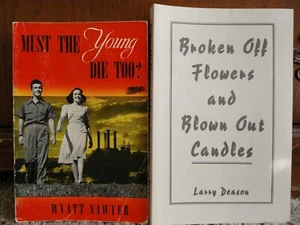 Must the Young Die too? Sawyer & Broken Off Flowers & Blown Deason PB G+ 210222 - Imagen 1 de 5