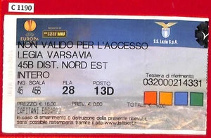 C1190- Vecchio BIGLIETTO PARTITA CALCIO - 2013-14 LAZIO-LEGIA VARSAVIA - Imagen 1 de 1