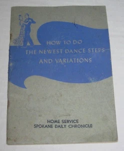 1939 How To do The Newest Dance Steps And Variations Lawrence Grant PB Book#BK31 - Picture 1 of 5