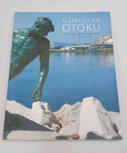 Galerija Na Otoku Branislav Deskovic Art Gallery Croatia - Picture 1 of 6