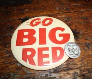 Vintage Go Big Red Nebraska Pin Back 6 inch Button & Cornhusker Medalion - Picture 1 of 3