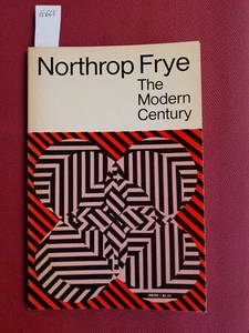 Frye, Northrop, The Modern Century: The Whidden Lectures 1967. New York Oxford - Picture 1 of 1