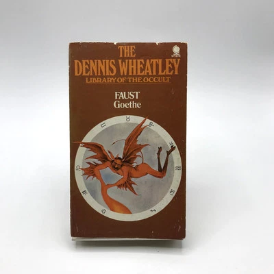 Faust The Dennis Wheatley Library of The Occult Paperback Book by Goethe 1974 - Image 1 of 4
