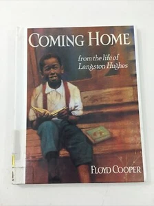 Coming Home : From The Life Of Langston Hughes - Floyd Cooper (1994, Hardcover) - Picture 1 of 12