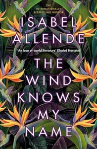 The Wind Knows My Name : A Richard and Judy Book Club Pick Isabel - Picture 1 of 2