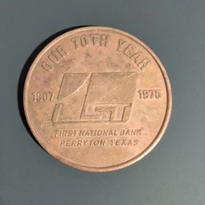 1976 First National Bank, Perryton Texas 70 Years of Service souvenir coin - Picture 1 of 4