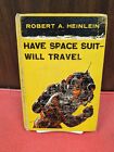 1958 HAVE SPACE ANZUG - WILL TRAVEL von Robert Heinlein - 1. Aufl./3. Druck + FOTO