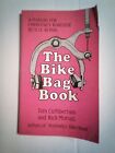 The Bike Bag Book by Tom Cuthbertson (1981, Trade Paperback)