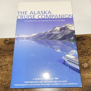 Der Alaska-Kreuzfahrtbegleiter: Eine Meile für Meile Führer Joe Upton 2000 PB Sehr guter Zustand - Bild 1 von 8
