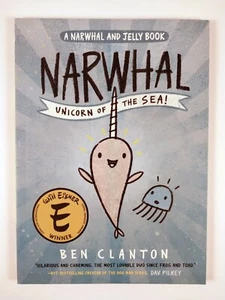 Narwhal : Unicorn of the Sea! by Ben Clanton (2016, TPB) Narwhal & Jelly Book #1 - Foto 1 di 3
