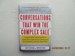 Conversations That Win the Complex Sale : Using Power Messaging to Create... - Picture 1 of 2