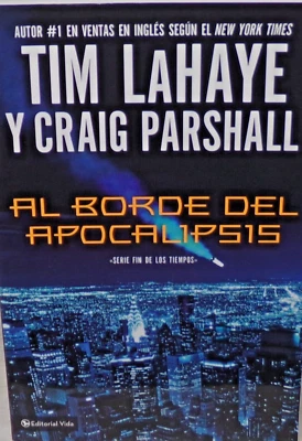 Al Borde Del Apocalipsis By Tim LaHaye & Craig Parshall *SKU-17* - Image 1 of 2