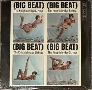 The Knightsbridge Strings LP Big Beat On Riverside - Cheesecake Still Sealed - Picture 1 of 2