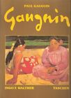 Paul Gauguin 1848 1903 The Primitive Sophisticate By Ingo F Walther Book The