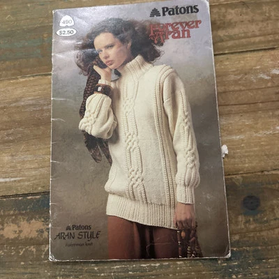Patons 0490  FOREVER ARAN Style Fisherman Knit 24pg booklet 7 designs 1987 - Image 1 of 4