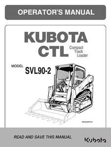 90-2 Compact Track Loader Operator's Manual Kubota SVL90-2 V0621-58 PAPER MANUAL - Picture 1 of 8