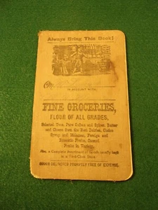 EXTREMELY RARE ANTIQUE ADVERTISING NOTEBOOK: FINE GROCERIES, FLOUR OF ALL GRADES - Picture 1 of 14